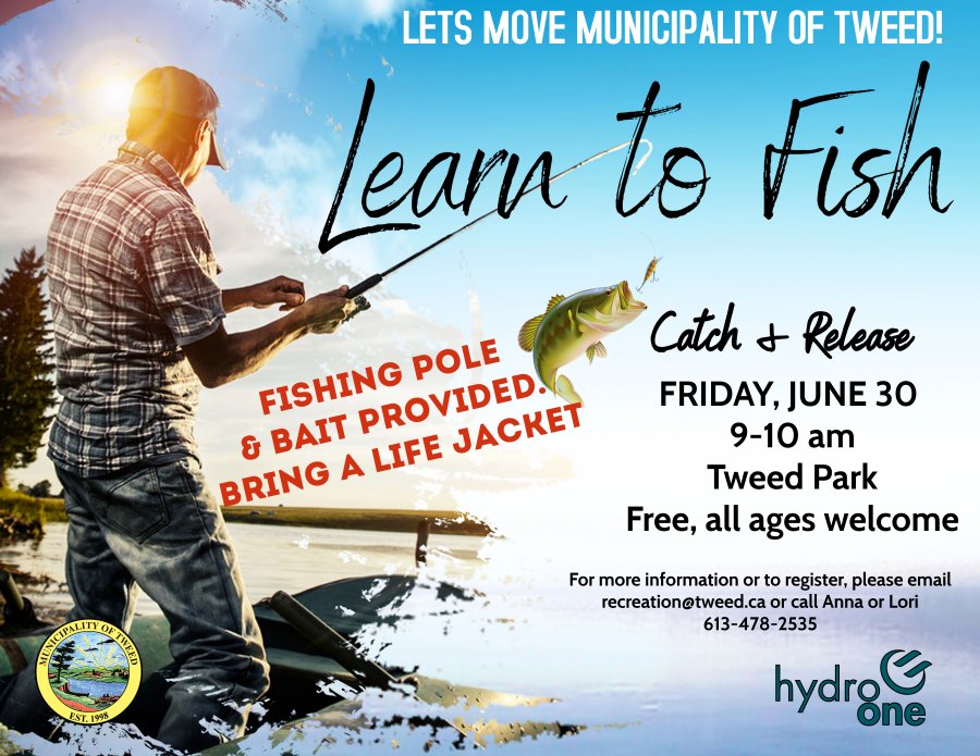 Lets Move Municipality of Tweed! - Learn to Fish